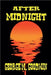 After Midnight by George M. Goodwin