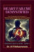 Heart Failure Demystified by Sahasranam Kalpathy