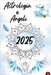 Astrologia e Angeli 2025 by Alina Rubi