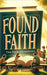 Found Faith: The Park Chronicles by Rene' Stanley