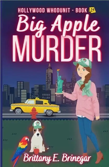 Big Apple Murder by Brittany E. Brinegar