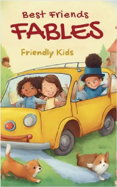 Best Friends Fables by Kids, Friendly