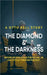The Diamond & The Darkness by Bell, Otto