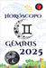 Géminis Horóscopo 2025 by Rubi, Alina