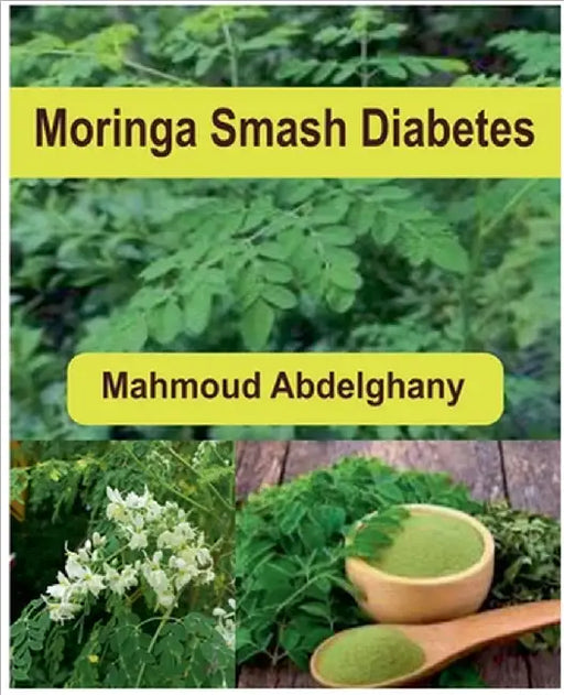 Moringa Smash Diabetes by Mahmoud Abdelghany