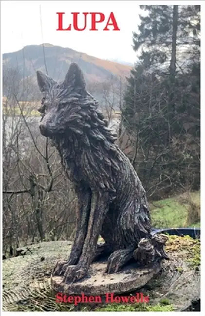 Lupa by Stephen Howells