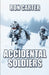 Accidental Soldiers by Ron L. Carter