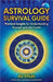 Astrology Survival Guide by Stiles, Kg