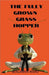 The Fully Grown Grasshopper by Benjamin Ward
