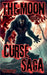 The Moon Curse Saga by Humphrey, B.