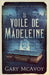 Le voile de Madeleine by McAvoy, Gary