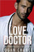 Love Doctor by Chance, Logan