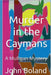 Murder in the Caymans by Boland, John