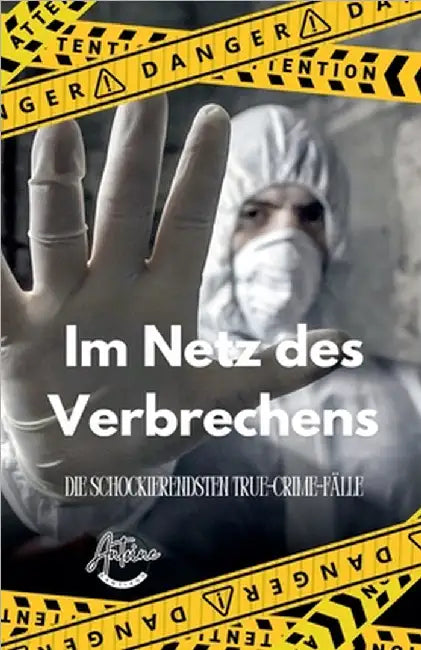 Im Netz des Verbrechens Die schockierendsten True-Crime-Fälle by Santiago, Antoine