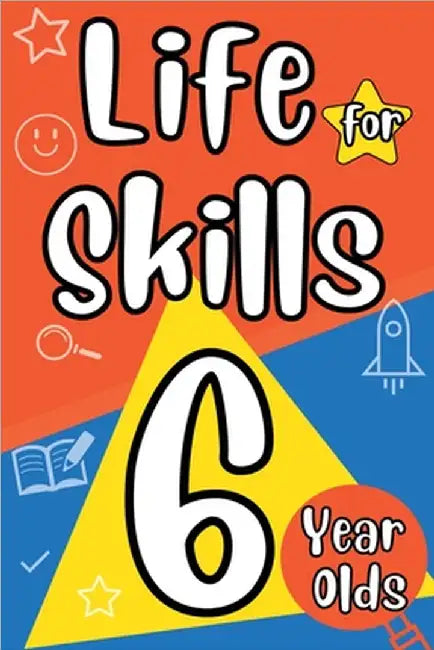 Life Skills for 6 Year Olds by Apt Lines