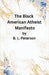 The American Black Atheist Manifesto by B. L. Peterson