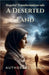 A Deserted Land by Authoress Charo