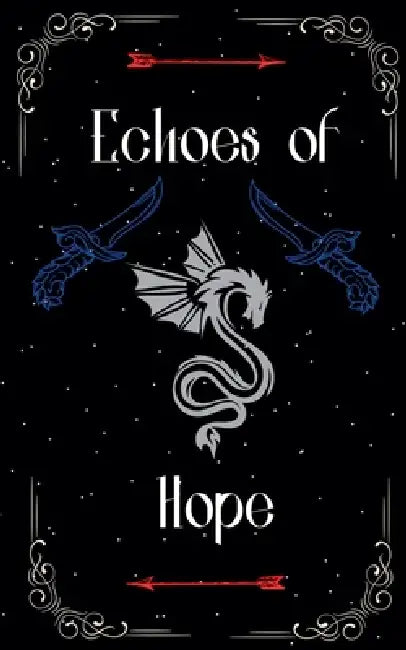 Echoes of Hope by Jazlynn Dickens