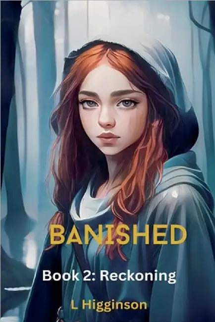 Banished Book 2: Reckoning by L. Higginson