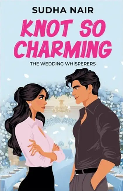 Knot So Charming by Nair, Sudha