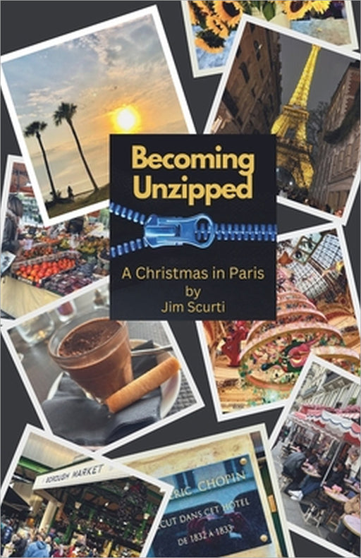 Becoming Unzipped by James Scurti