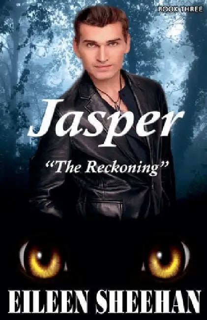 Jasper: The Reckoning by Eileen Sheehan
