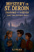 Mystery In St. Deroin: Shadows By The River by R. J. Wilder