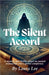 The Silent Accord by Laura Lee