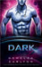 Dark: Eine Ausserirdische Science-Fiction-Romanze (Intergalaktische Partnervermittlung) by Demelza Carlton