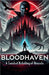 Bloodhaven by Nick Rendrag