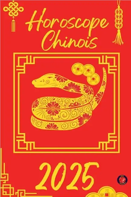 Horoscope Chinois 2025 by Rubi, Alina