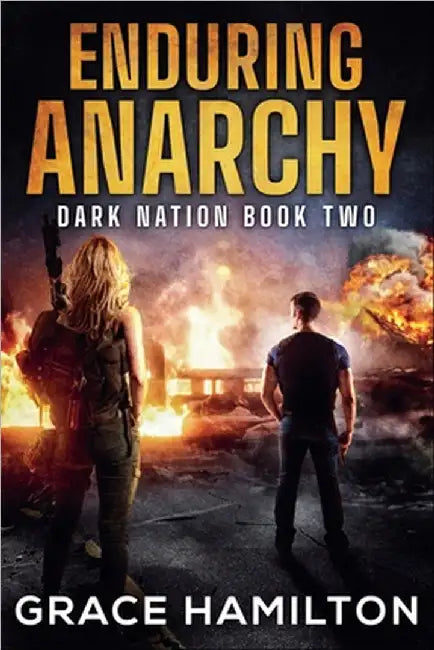 Enduring Anarchy by Hamilton, Grace