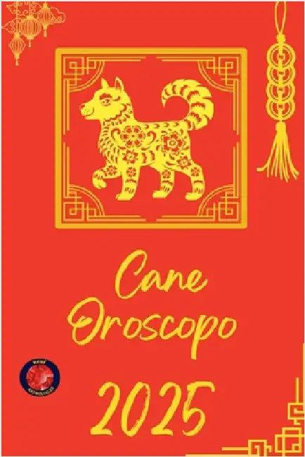 Cane Oroscopo 2025 by Alina Rubi