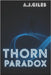 The Thorn Paradox by Giles, Adam Joseph