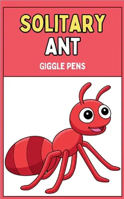 Solitary Ant by Giggle Pens