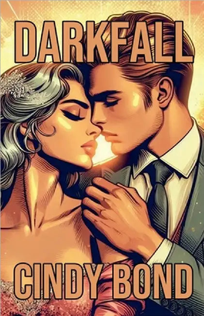 Darkfall by Bond, Cindy