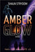 Amber Glow by Strydom, Shaun