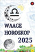 Waage Horoskop 2025 by Alina Rubi