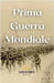 Prima Guerra Mondiale by Nerds, History