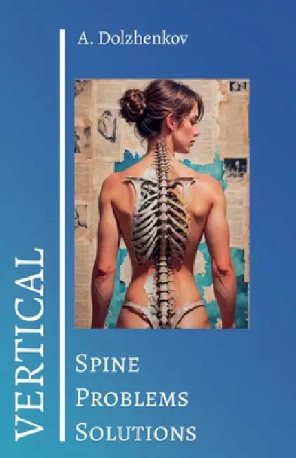 Spine Problems Solutions by A. Dolzhenkov