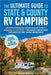 The Ultimate Guide to State & County RV Camping: Discover Affordable, Hidden Gems in County, Municipal & City Parks -The Hassle-Free RV Road Trip Guid by Wheeler, Wanda