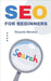 SEO For Beginners by Moreno, Ricardo
