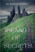 Island of Secrets by Martha Russel