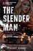 The Slender Man by Zandri, Vincent