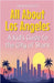 All About Los Angeles: A Kid's Guide to the City of Stars by Rasheed, Anam