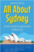 All About Sydney: A Kid's Guide to Australia's Iconic City by Rasheed, Anam