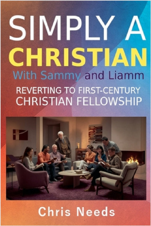 Simply a Christian with Sammy and Liamm by Chris Needs