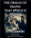 The Spy of Delphi: That Which is Hidden by Elyse Debarre