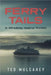 Ferry Tails by Ted Mulcahey