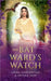 The Bat Ward's Watch by Laura Greenwood